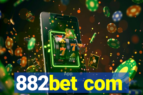 882bet com